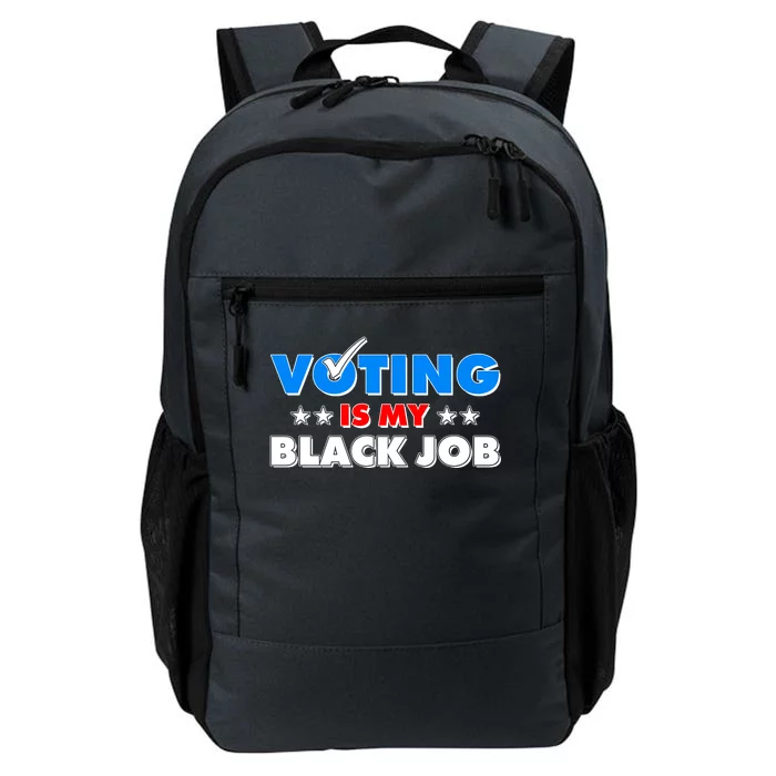 Voting Is My Black Job 2024 Election Daily Commute Backpack