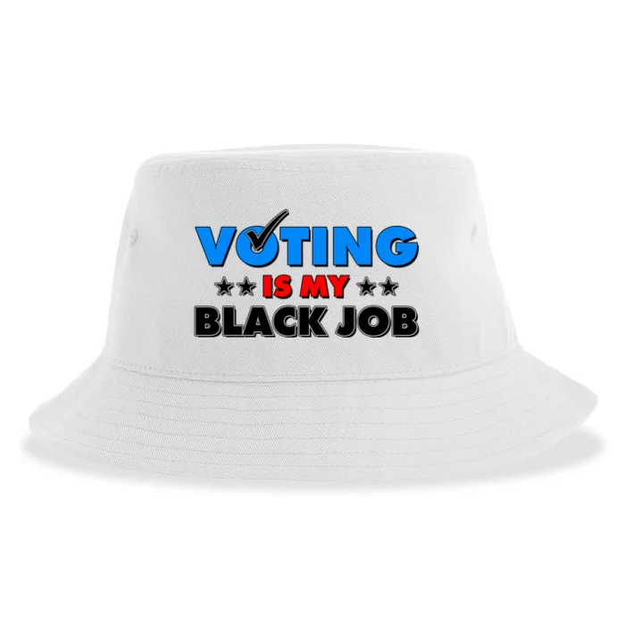 Voting Is My Black Job 2024 Election Sustainable Bucket Hat