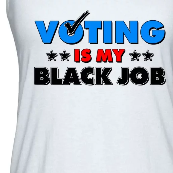 Voting Is My Black Job 2024 Election Ladies Essential Flowy Tank