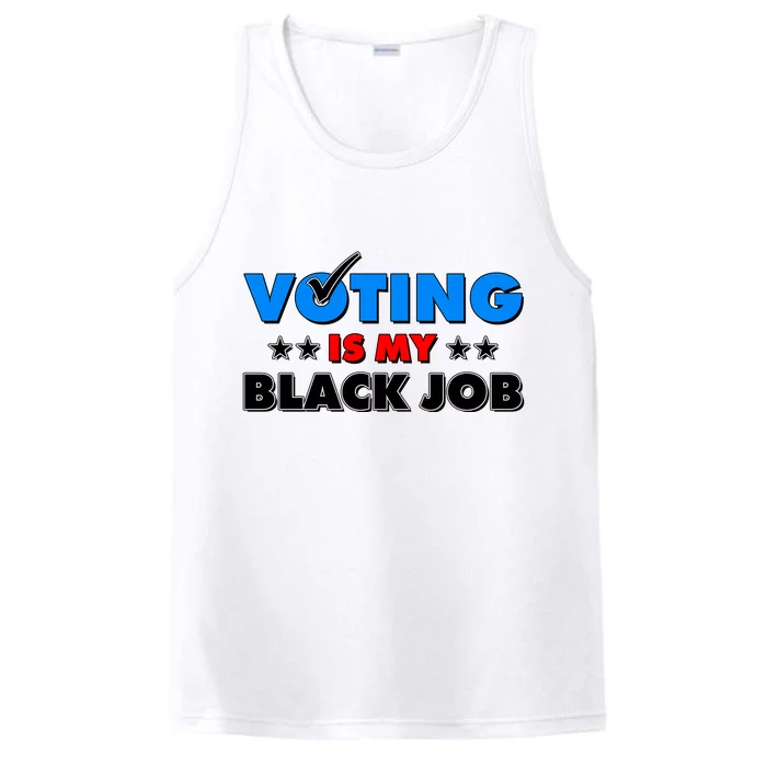 Voting Is My Black Job 2024 Election Performance Tank