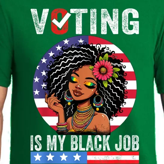 Voting Is My Black Job Pajama Set