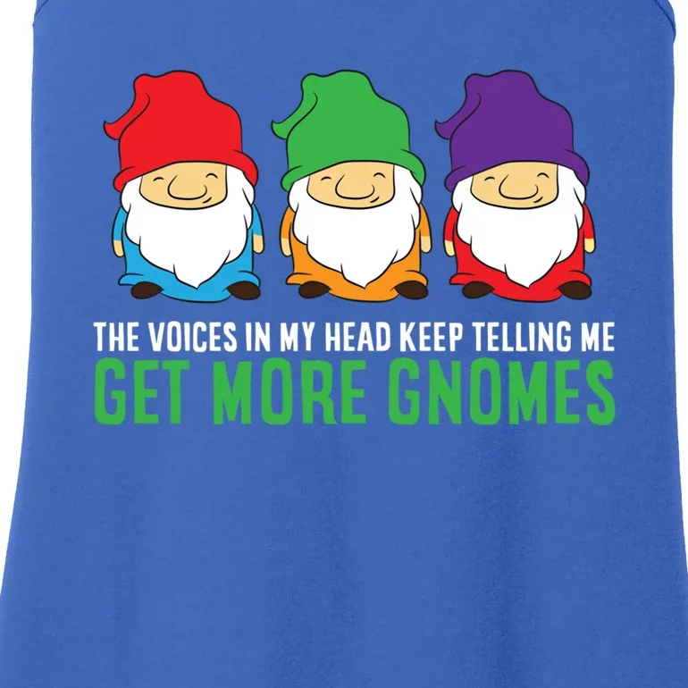 Voices In My Head Keep Telling Me Get More Gnomes Gift Ladies Essential Tank