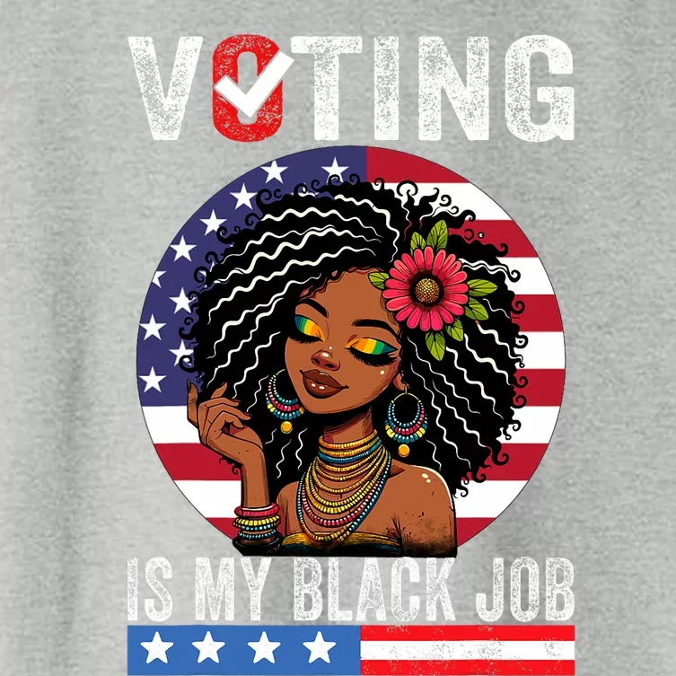 Voting Is My Black Job Women's Crop Top Tee