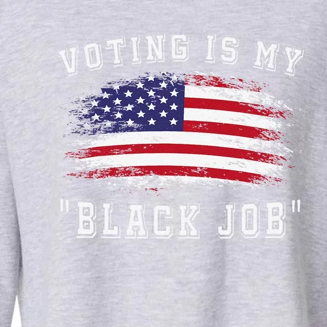 Voting Is My Black Job Cropped Pullover Crew