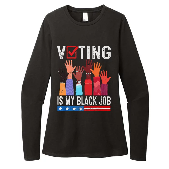 Voting Is My Black Job Flag Womens CVC Long Sleeve Shirt