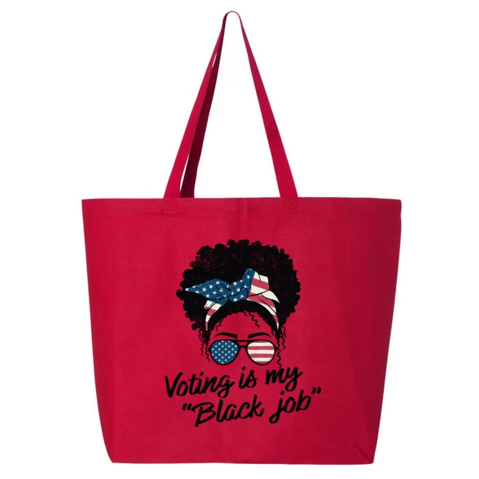 Voting Is My Black Job Gift 25L Jumbo Tote