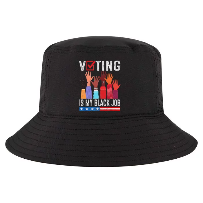 Voting Is My Black Job Flag Funny Cool Comfort Performance Bucket Hat