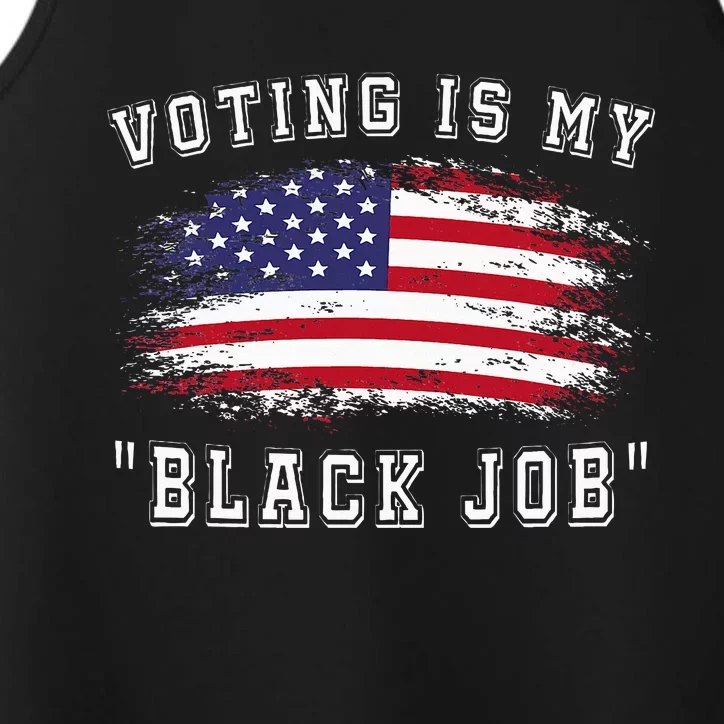 Voting Is My Black Job Performance Tank