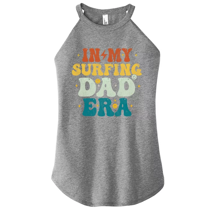 Vintage In My Surfing Dad Era Fathers Day Gift Women’s Perfect Tri Rocker Tank