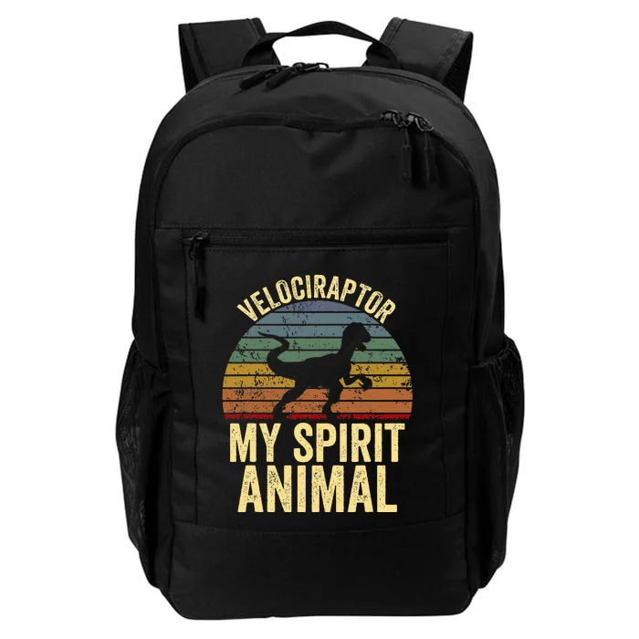 Velociraptor Is My Spirit Animal Dinosaur Lovers Daily Commute Backpack