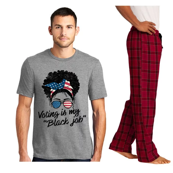 Voting Is My Black Job Pajama Set