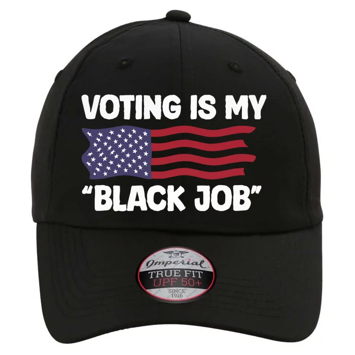 Voting Is My Black Job America The Original Performance Cap