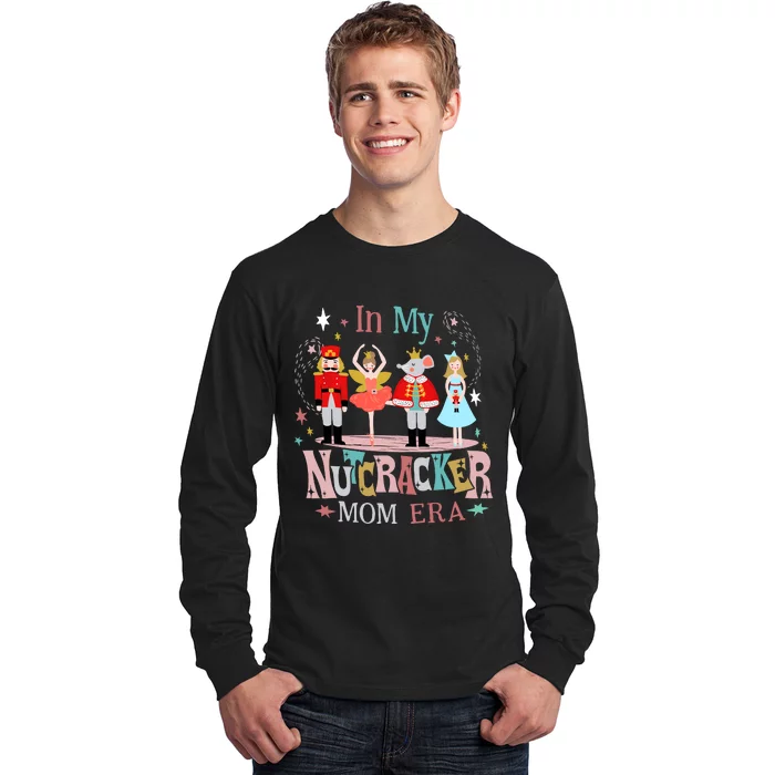 Vintage In My Nutcracker Mom Era Christmas Mom Xmas Long Sleeve Shirt