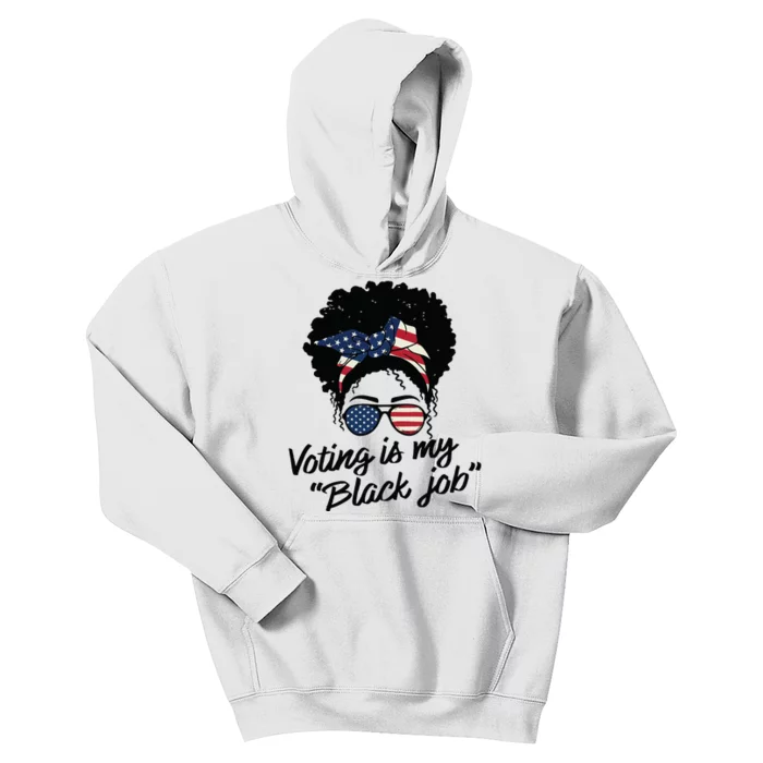 Voting Is My Black Job Women Kids Hoodie