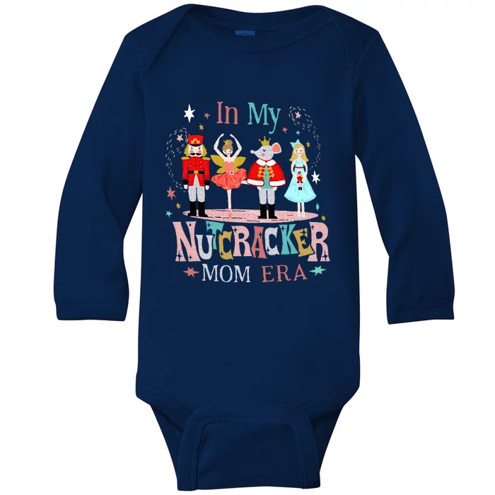 Vintage In My Nutcracker Mom Era Christmas Baby Long Sleeve Bodysuit