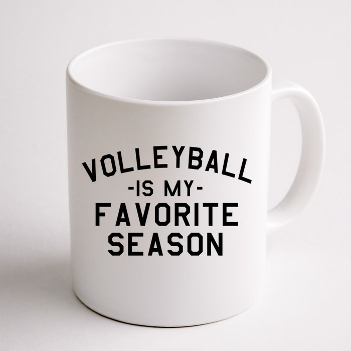 Volleyball Is My Favorite Season For Mom And Dad Gift Front & Back Coffee Mug