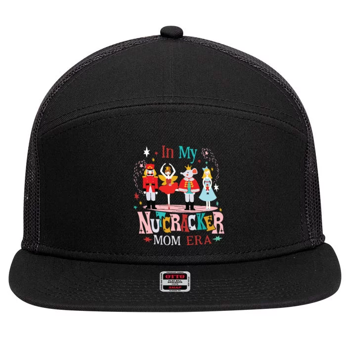 Vintage In My Nutcracker Mom Era Christmas Women Mom Xmas 7 Panel Mesh Trucker Snapback Hat