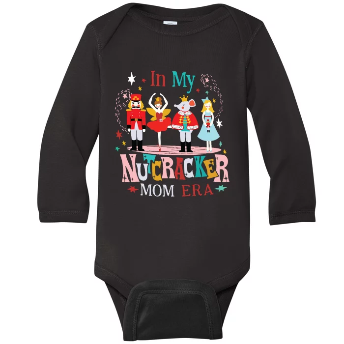 Vintage In My Nutcracker Mom Era Christmas Women Mom Xmas Baby Long Sleeve Bodysuit