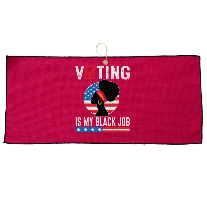 Voting Is My Black Job Flag Funny Large Microfiber Waffle Golf Towel