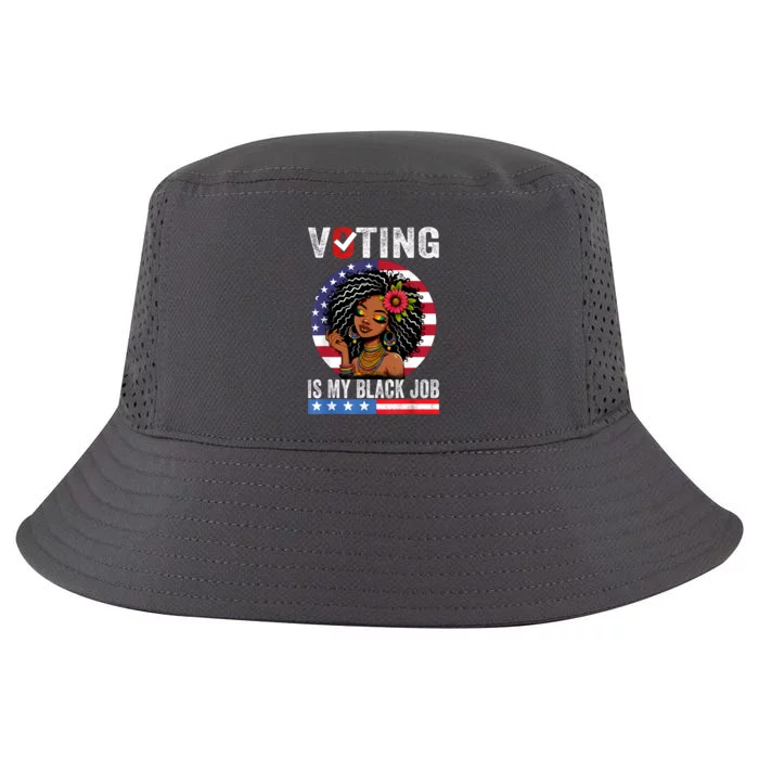 Voting Is My Black Job Cool Comfort Performance Bucket Hat