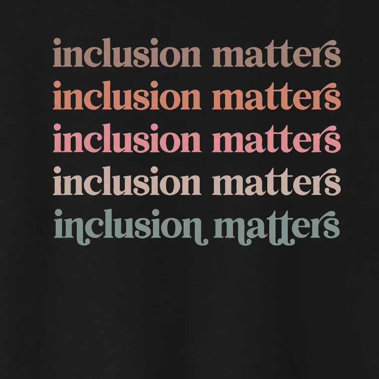 Vinatge Inclusion Matters Positive Diversity Kindness Matter Women's Crop Top Tee