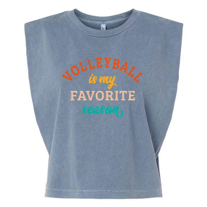 Volleyball Is My Favorite Season Volleyball Lover Retro Garment-Dyed Women's Muscle Tee