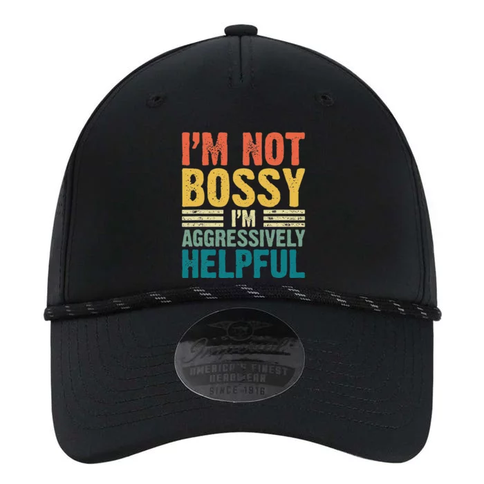 Vintage Im Not Bossy Im Aggressively Helpful Performance The Dyno Cap