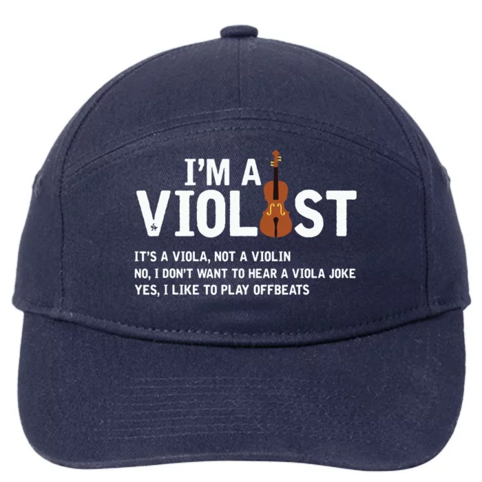 Violists Its Not Viola Not A Violin 7-Panel Snapback Hat