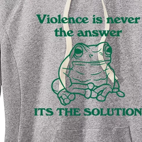 Violence Is Never The Answer ItS The Solution Women's Fleece Hoodie