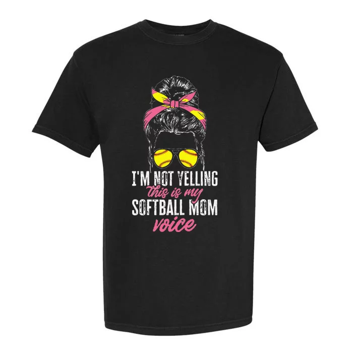 vintage I'M Not Yelling This Is My Softball Mom Voice Garment-Dyed Heavyweight T-Shirt