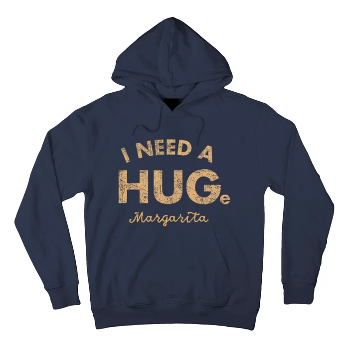 Vintage I Need A Huge Margarita Funny Cinco De Mayo Hoodie