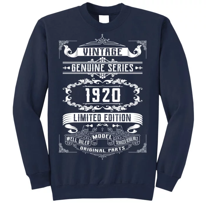 Vintage 100th Birthday Genuine Series 1920 Tall Sweatshirt