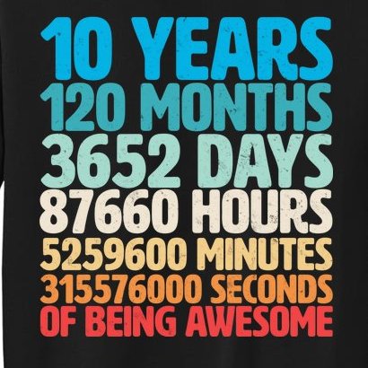 Vintage 10th Birthday 10 Years Old Being Awesome Tall Sweatshirt