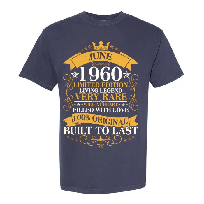 Vintage 1960 Limited Edition June 60th Birthday Garment-Dyed Heavyweight T-Shirt