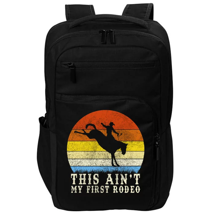 Vintage Ain't My First Rodeo Impact Tech Backpack