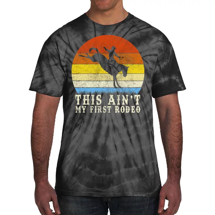 Vintage Ain't My First Rodeo Tie-Dye T-Shirt