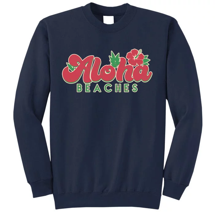 Vintage Aloha Beaches Logo Tall Sweatshirt