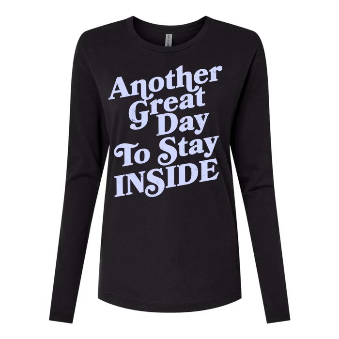 Vintage Another Great Day To Stay Inside Womens Cotton Relaxed Long Sleeve T-Shirt