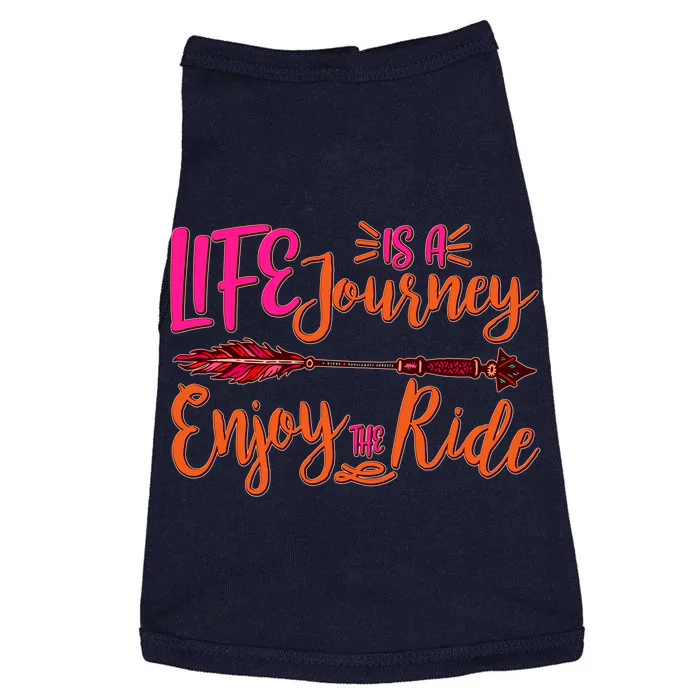 Vintage Arrow Life Is A Journey Enjoy The Ride Doggie Tank