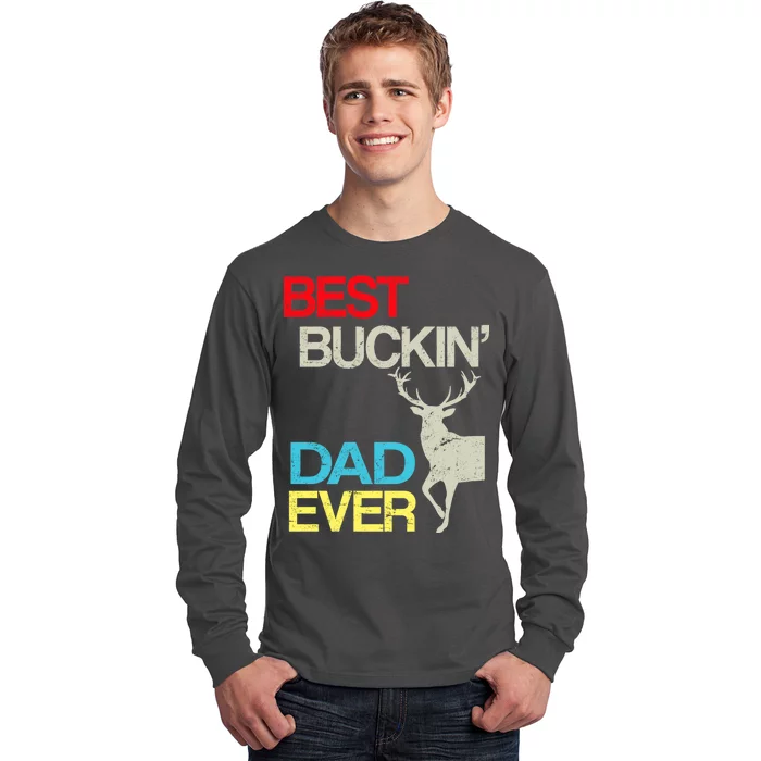 Vintage Best Buckin Dad Hunting Long Sleeve Shirt