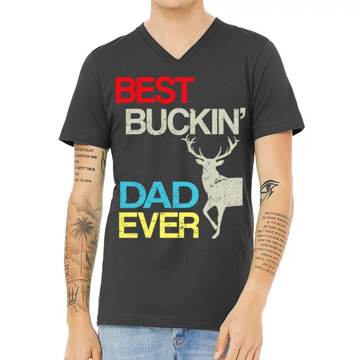 Vintage Best Buckin Dad Hunting V-Neck T-Shirt