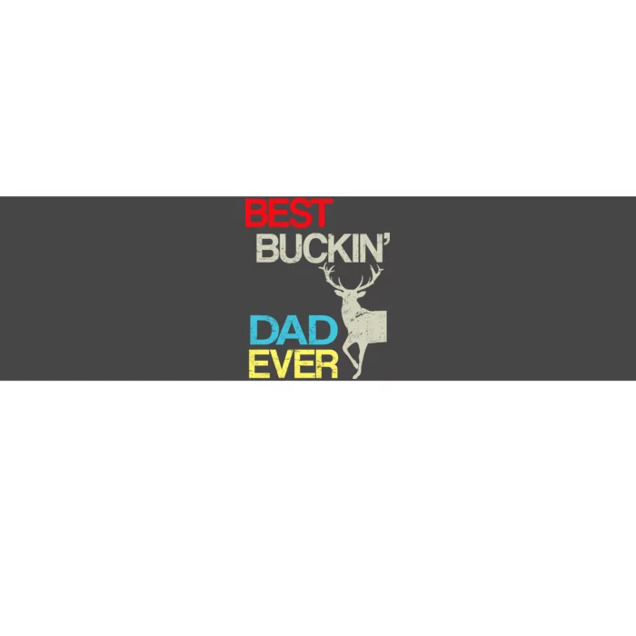 Vintage Best Buckin Dad Hunting Bumper Sticker