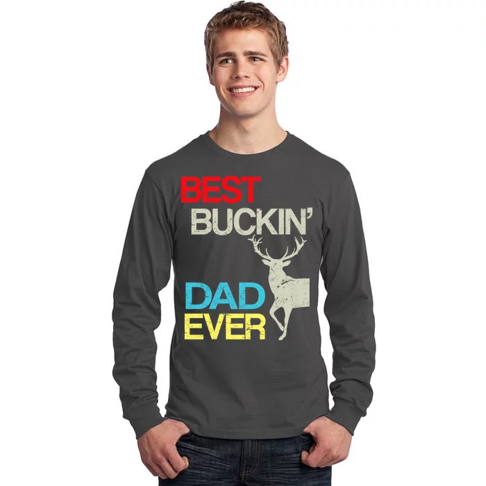 Vintage Best Buckin Dad Hunting Tall Long Sleeve T-Shirt