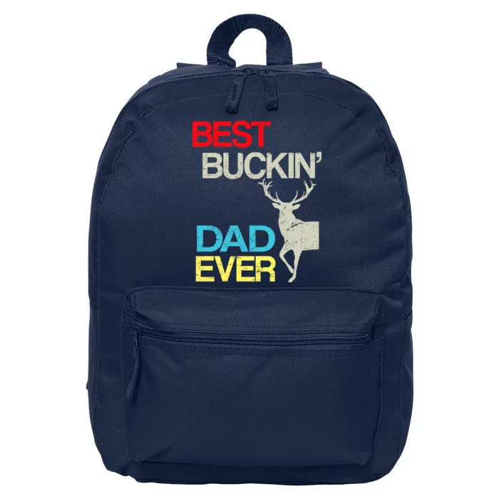 Vintage Best Buckin Dad Hunting 16 in Basic Backpack