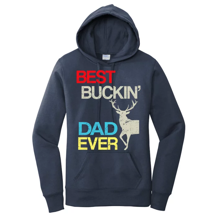 Vintage Best Buckin Dad Hunting Women's Pullover Hoodie