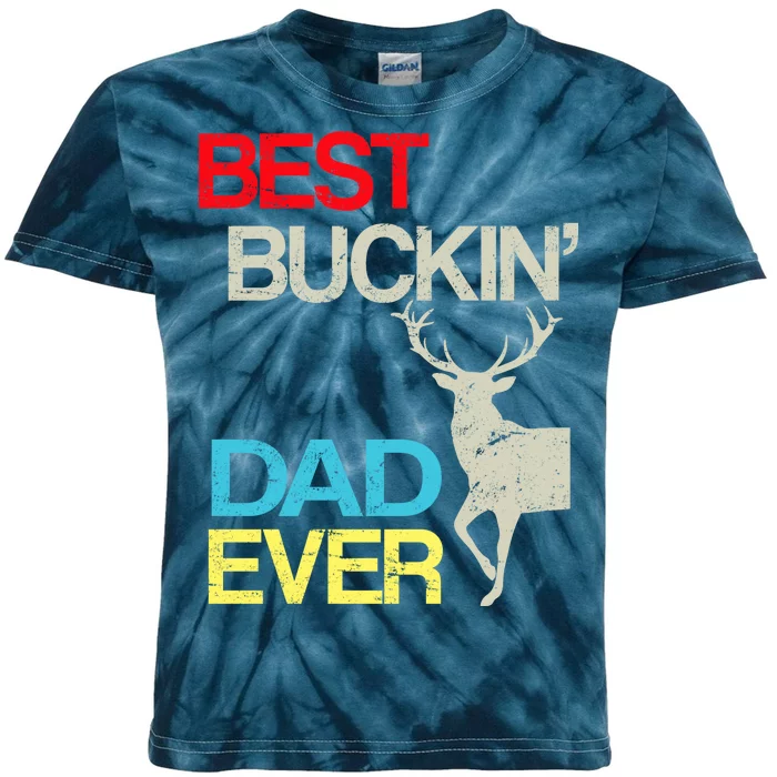 Vintage Best Buckin Dad Hunting Kids Tie-Dye T-Shirt