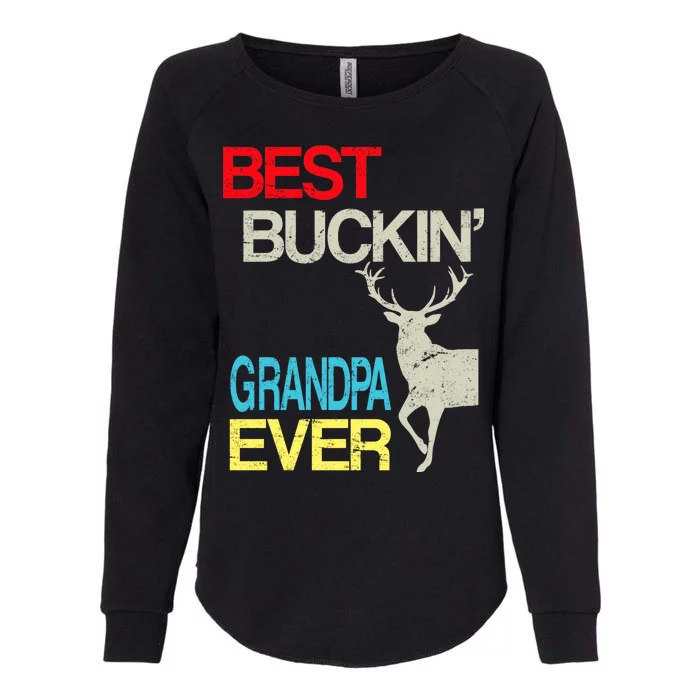 Vintage Best Buckin Grandpa Hunting Womens California Wash Sweatshirt