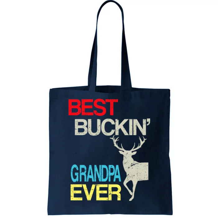 Vintage Best Buckin Grandpa Hunting Tote Bag