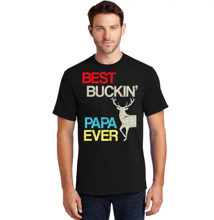 Vintage Best Buckin Papa Hunting Tall T-Shirt