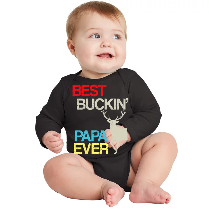 Vintage Best Buckin Papa Hunting Baby Long Sleeve Bodysuit